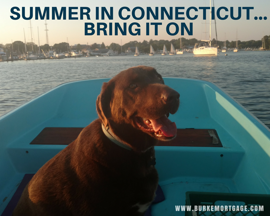 Summer in CT - Burke Mortgage